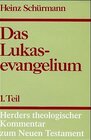 Buchcover Herders theologischer Kommentar zum Neuen Testament / Lukasevangelium