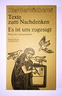 Buchcover Texte zum Nachdenken. Es ist uns zugesagt. Worte der Lebensweisheit.