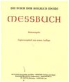 Buchcover Messbuch für die Bistümer des deutschen Sprachgebietes. Authentische... / Kleinausgabe (Kapellenmissale)