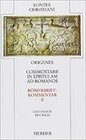 Buchcover Commentarii in epistulam ad Romanos II /Römerbriefkommentar II. Liber tertius, liber quartus /Drittes und viertes Buch