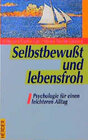 Buchcover Selbstbewusst und lebensfroh