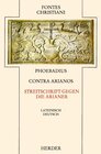 Buchcover Phoebadius Contra Arianos /Streitschrift gegen die Arianer