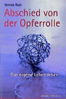 Buchcover Abschied von der Opferrolle