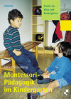 Buchcover Montessori-Pädagogik im Kindergarten