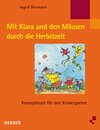 Buchcover Mit Klara und den Mäusen durch die Herbstzeit