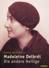 Buchcover Madeleine Delbrêl