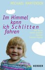 Buchcover Im Himmel kann ich Schlitten fahren