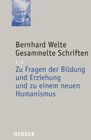 Buchcover Zu Fragen der Bildung und Erziehung und zu einem neuen Humanismus