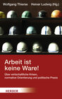 Buchcover Arbeit ist keine Ware