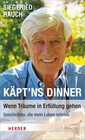 Buchcover Käpt'ns Dinner - Wenn Träume in Erfüllung gehen