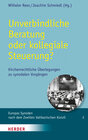 Buchcover Unverbindliche Beratung oder kollegiale Steuerung?