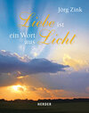 Buchcover Liebe ist ein Wort aus Licht