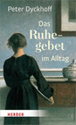 Buchcover Das Ruhegebet im Alltag