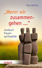 Buchcover Wenn wir zusammengehen ...