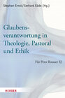 Buchcover Glaubensverantwortung in Theologie, Pastoral und Ethik
