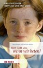 Buchcover Hört Gott uns, wenn wir beten?