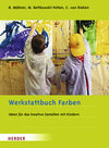 Buchcover Werkstattbuch Farben