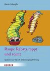 Buchcover Raupe Rabatz rappt und reimt