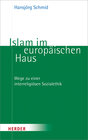 Buchcover Islam im europäischen Haus