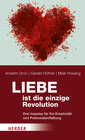 Buchcover Liebe ist die einzige Revolution
