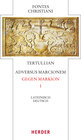 Buchcover Adversus Marcionem - Gegen Markion I