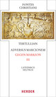 Buchcover Adversus Marcionem - Gegen Markion III