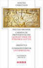 Buchcover Pseudo-Prosper von Aquitanien, Carmen de providentia Dei - Gedicht über die Fürsorge Gottes / Orientius, Commonitorium -