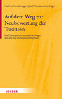 Buchcover Auf dem Weg zur Neubewertung der Tradition