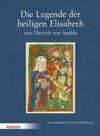 Buchcover Die Legende der heiligen Elisabeth von Dietrich von Apolda