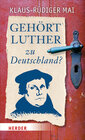 Buchcover Gehört Luther zu Deutschland?