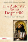 Buchcover Eine Autorität für die Dogmatik? Thomas von Aquin in der Neuzeit