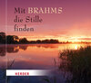 Buchcover Mit Brahms die Stille finden