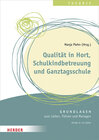 Buchcover Qualität in Hort, Schulkindbetreuung und Ganztagsschule