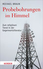 Buchcover Probebohrungen im Himmel