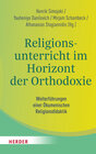 Buchcover Religionsunterricht im Horizont der Orthodoxie
