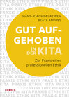 Buchcover Gut aufgehoben in der Kita