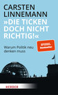 Buchcover "Die ticken doch nicht richtig!"