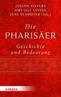 Buchcover Die Pharisäer – Geschichte und Bedeutung