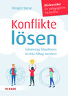 Buchcover Konflikte lösen. Schwierige Situationen im Kita-Alltag meistern.