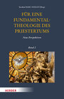 Buchcover Für eine Fundamentaltheologie des Priestertums, Bd. 2