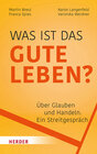 Buchcover Was ist das gute Leben?