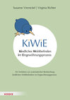 Buchcover KiWiE. Kindliches Wohlbefinden im Eingewöhnungsprozess – Manual