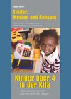 Buchcover Kinder über 4 in der Kita. Entwicklung begleiten - Lebenskompetenzen stärken