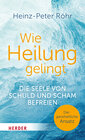 Buchcover Wie Heilung gelingt