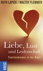 Buchcover Liebe, Lust und Leidenschaft