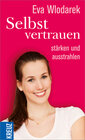 Buchcover Selbstvertrauen stärken und ausstrahlen