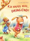 Buchcover Ich muss mal. Dringend!