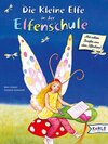 Buchcover Die kleine Elfe in der Elfenschule