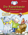 Buchcover Die Rüsselbande auf Schatzsuche