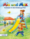 Buchcover Mia und Max kommen in den Kindergarten